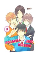 POCAŁUJ JEGO, KOLEGO! #08, JUNKO