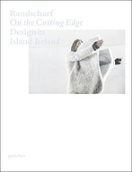 Randscharf On the Cutting Edge: Design in Island