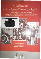 Wychowanie- nierozłączność teorii i praktyki