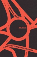 Radius: A Story of Feminist Revolution El-Rifae