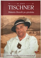 Historia filozofii po góralsku Józef Tischner +CD