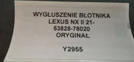 Insonorisation Aile LEXUS NX II 21- Original 53828-78020