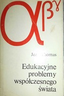 Edukacyjne problemy współczesnego świata - Thomas