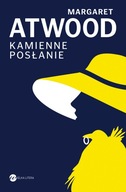 Kamienne posłanie - Margaret Atwood