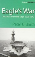 Eagles War: The War Diary of an Aircraft Carrier