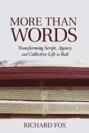 More Than Words: Transforming Script, Agency, and