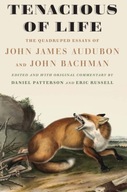 Tenacious of Life: The Quadruped Essays of John
