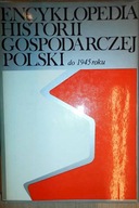 Encyklopedia historii gospodarczej Polski -