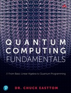 Quantum Computing Fundamentals Easttom II William