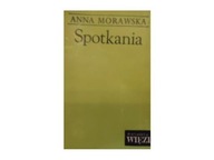 Spotkania - A Morawska