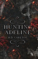 Hunting Adeline H D Carlton