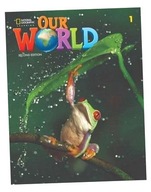 OUR WORLD 2ND EDITION LEVEL 1 WB NE DIANE PINKLEY, GABRIELLE PRITCHARD