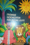 Fromme Geschichten Fur Kleine Leute - Verlag