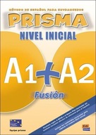 PRISMA FUSION NIVEL INICIAL A1 + A2 PODRĘCZNIK...