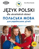 Język polski dla ukraińskich dzieci. Wagros