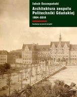 ARCHITEKTURA ZESPOŁU POLITECHNIKI GDAŃSKIEJ...