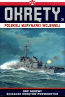 Okręty polskiej marynarki wojennej 31 ORP Groźny