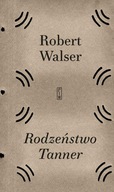 RODZEŃSTWO TANNER, WALSER ROBERT