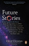 Future Stories: A user s guide to the future