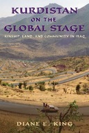 Kurdistan on the Global Stage: Kinship, Land, and