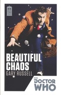 Doctor Who: Beautiful Chaos: 50th Anniversary Edition GARY RUSSELL