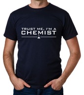 koszulka TRUST ME I'M A CHEMIST prezent