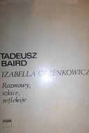 Rozmowy, szkice, refleksje - Tadeusz Barid