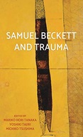 Samuel Beckett and Trauma Praca zbiorowa