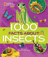 1000 Facts About Insects National Geographic Kids