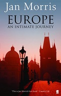 Europe: An Intimate Journey Morris Jan