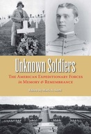 Unknown Soldiers: The American Expeditionary
