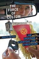Force of Custom, The: Law and the Ordering of