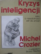 Kryzys inteligencji, Crozier