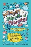 Memory Superpowers!: An Adventurous Guide to