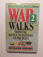 War Walks by Richard Holmes