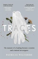 Traces : The memoir of a forensic scientist and criminal investigator / P