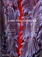 Lino Tagliapietra: Sculptor in Glass Adamson