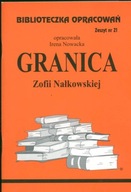 Biblioteczka Opracowań. "Granica" Zofii Nałkowskiej