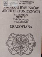 Katalog rysunków architektonicznych Cracoviana T.1