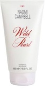 Wild Pearl Naomi Campbel żel do kąpieli 150 ml