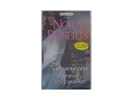 Zwycięzca bierze wszystko Nora Roberts