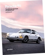 Porsche 911. The Ultimate Sportscar as Cultural Icon