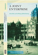 A Joint Enterprise: Indian Elites and the Making