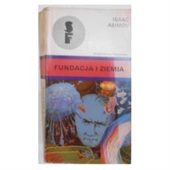 Fundacja i ziemia - Isaac Asimov