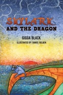 Skylark and the Dragon Black Gigga