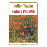 Kwiaty polskie Julian Tuwim