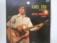 Let me sing some Elvis Presley songs - Karel Zich