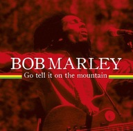 BOB MARLEY: GO TELL IT ON THE MOUNTAIN [CD]