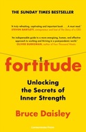 Fortitude: The Myth of Resilience, and the