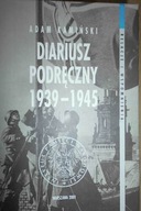 Diariusz Podręczny 1939-1945 - Adam Kamiński
